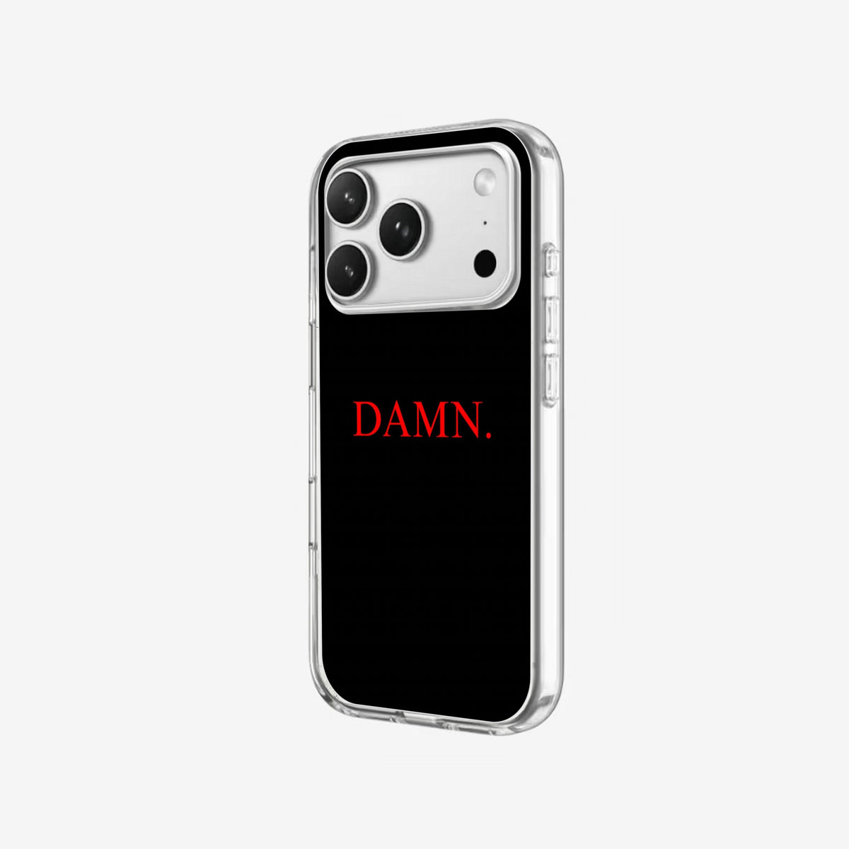 Damn - Clear Silicone angled